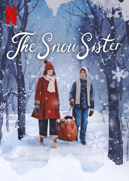 The Snow Sister / Snøsøsteren